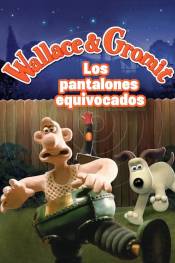 Poster de Wallace y Gromit: Los pantalones equivocados (1993) de Nick Park