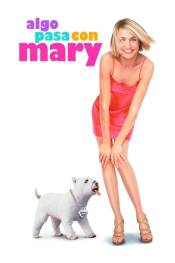 Poster de Algo pasa con Mary (1998) de Bobby Farrelly, Peter Farrelly