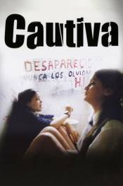 Poster de Cautiva (2007) de Gaston Biraben