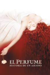 Poster de El perfume: Historia de un asesino (2006) de Tom Tykwer
