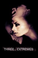 Poster de Three... Extremes (2004) de Fruit Chan, Park Chan-wook, Takashi Miike