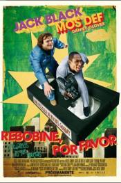 Poster de Rebobine, por favor (2008) de Michel Gondry