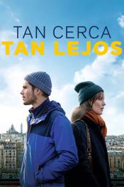 Poster de Tan cerca, tan lejos (2019) de Cédric Klapisch