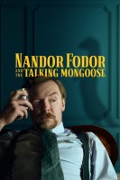 Poster de Nandor Fodor and the Talking Mongoose (2023) de Adam Sigal