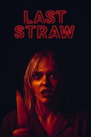 Poster de Last Straw (2023) de Alan Scott Neal