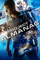 Poster de Project Almanac (2015) de Dean Israelite