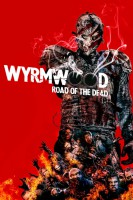 Poster de Wyrmwood: La carretera de los muertos (2014) de Kiah Roache-Turner