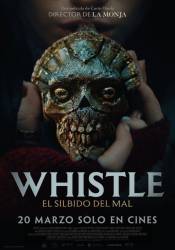 Poster de Whistle: El silbido del mal (2025) de Corin Hardy