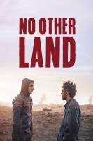 Poster de No Other Land (2024) de Yuval Abraham, Basel Adra, Hamdan Ballal, Rachel Szor