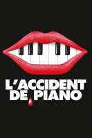 Poster de El accidente de piano (2025) de Quentin Dupieux