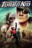 Poster de Turbo Kid (2015) de François Simard, Anouk Whissell, Yoann-Karl Whissell