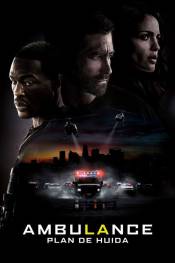 Poster de Ambulance. Plan de huida (2022) de Michael Bay