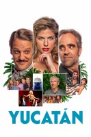 Poster de Yucatán (2018) de Daniel Monzón