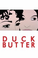 Poster de Duck Butter (2018) de Miguel Arteta