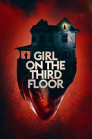 Poster de Girl on the Third Floor (2019) de Travis Stevens
